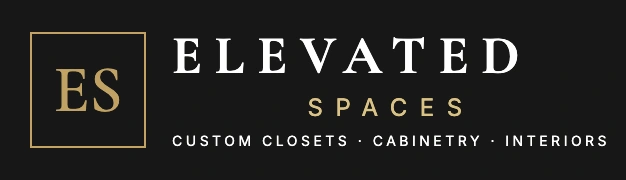Elevated Spaces — Custom Closets, Cabinetry, Interiors